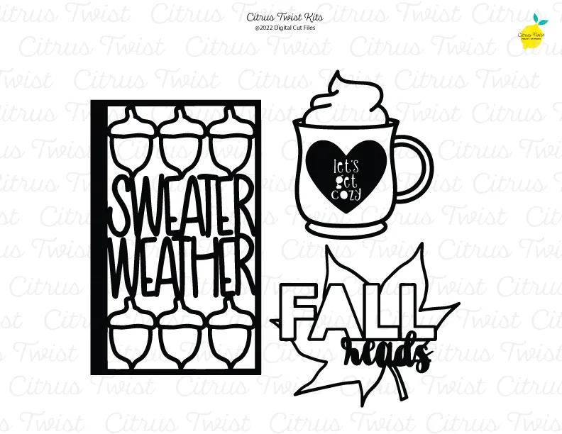 Digital Cut file - SWEATER WEATHER - October 2022